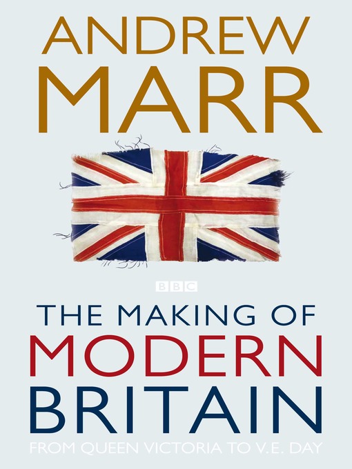 The Making of Modern Britain (eBook)